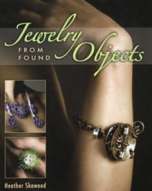 Image for Jewelry from Found Objects