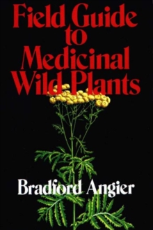 Image for Field Guide to Medicinal Wild Plants