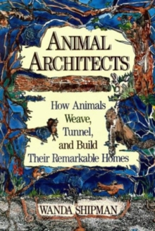 ANIMAL ARCHITECTS