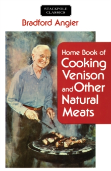 Image for Home Book of Cooking Venison and Other Natural Meats