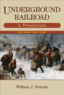 Image for Underground Railroad in Pennsylvania