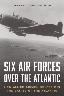 Six Air Forces Over the Atlantic