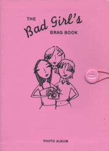Image for Bad Girl's Line : Bad Girl's Brag Book: Photo Album
