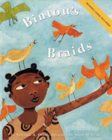 Image for Bintou's braids  : by Sylviane A. Diouf