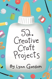 Image for 52 Creative Craft Projects