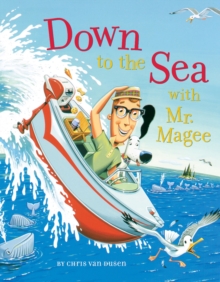 Image for Down to the sea with Mr. Magee
