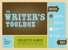 Image for The Writer's Toolbox: Creative Games and Exercises for Inspiring the 'Write' Side of Your Brain