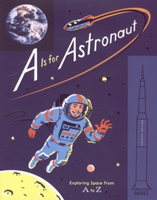 Image for A is for Astronaut
