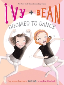 Image for Ivy and Bean - Book 6