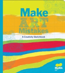 Moma Make Mistakes Art
