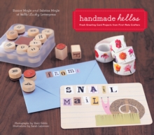 Image for Handmade Hellos: Fresh Greeting Card Projects from First-Rate Crafters