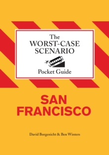 Image for The worst-case scenario pocket guide.: (San Francisco)
