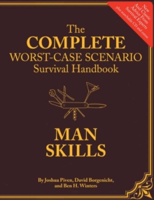 Image for Complete Worst-Case Scenario Survival Handbook: Man Skills