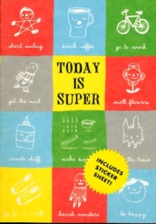 Today Is Super Small Journal