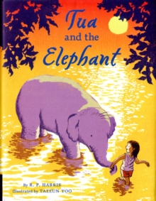 Image for Tua and the elephant