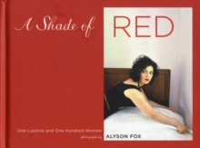Shade of Red One Lipstick and One Hundred Women