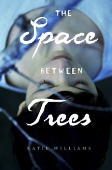 Image for The space between trees