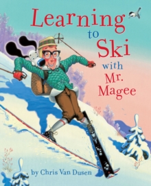 Image for Learning to ski with Mr. Magee