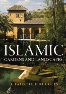 Image for Islamic gardens and landscapes