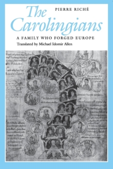 Image for The Carolingians : A Family Who Forged Europe