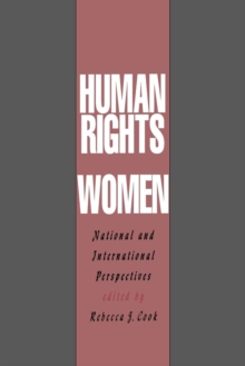 Human Rights of Women: National and International Perspectives