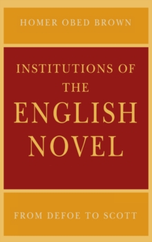Image for Institutions of the English Novel