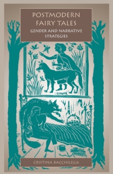 Image for Postmodern fairy tales  : gender and narrative strategies
