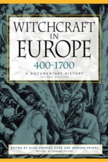 Image for Witchcraft in Europe, 400-1700 : A Documentary History