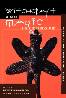 Image for Witchcraft and Magic in Europe : Biblical and Pagan Societies