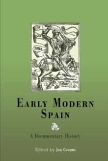 Image for Early modern Spain  : a documentary history
