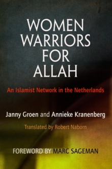 Image for Women warriors for Allah  : an Islamist network in the Netherlands