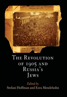 Revolution of 1905 and Russia's Jews
