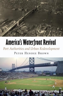 America's Waterfront Revival
