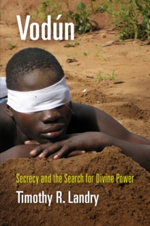 Image for Vodun  : secrecy and the search for divine power