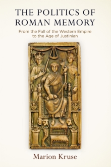 Politics of Roman Memory