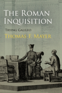Image for The Roman Inquisition: trying Galileo