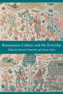 Image for Renaissance Culture and the Everyday