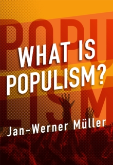 Image for What Is Populism?
