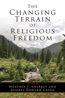 Image for The changing terrain of religious freedom