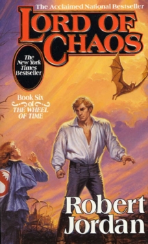 LORD OF CHAOS  WHEEL OF TIME, BOOK 6