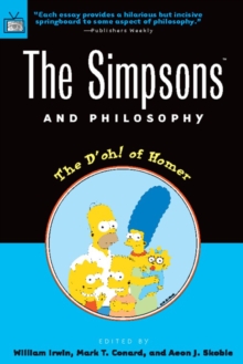 Image for The Simpsons and Philosophy : The D'oh! of Homer