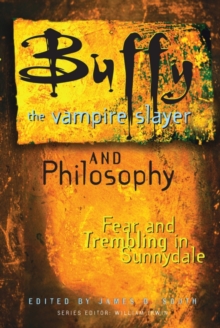 Image for Buffy the Vampire Slayer and Philosophy