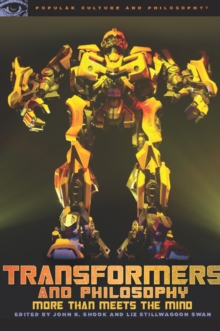 Image for Transformers and philosophy: more than meets the mind