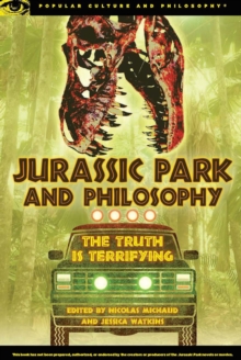 Image for Jurassic Park and Philosophy