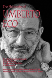 Image for The philosophy of Umberto Eco