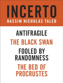 Image for Incerto 4-Book Bundle: Antifragile, The Black Swan, Fooled by Randomness, The Bed of Procrustes