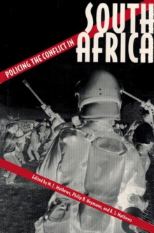 Image for Policing the Conflict in South Africa