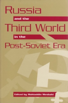 Russia and the Third World in the Post-Soviet Era