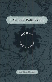 Image for Art and Politics in Duras' India Cycle