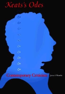 Keats's "Odes" and Contemporary Criticism